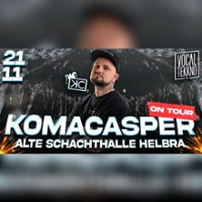 Komacasper Ontour - Alte Schachthalle Helbra