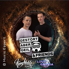 Gestört aber GeiL & Friends in Hamburg