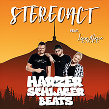 Harzer Schlager Beats mit Stereoact & Lena-Marie Engel