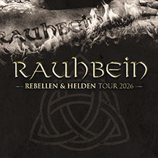 Rauhbein - Rebellen & Helden Tour 2026