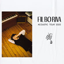 Fil Bo Riva - Acoustic Tour 2025