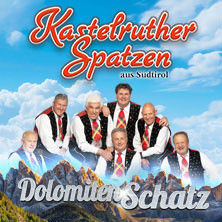 Kastelruther Spatzen - DolomitenSchatz - live on tour