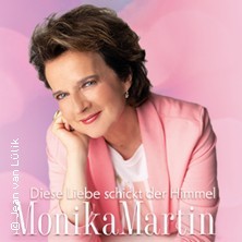 Monika Martin - Diese Liebe schickt der Himmel