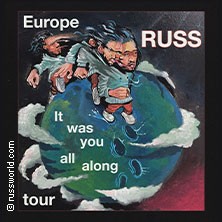 RUSS - It Was You All Along Europe Tour 2024