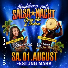 Magdeburgs große Salsa Nacht mit DJ Malado, DJ Pelao und Livepercussion