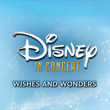 Disney in Concert 2026 - Wishes and Wonders mit dem Hollywood Sound Orchestra