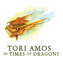 Tori Amos - In Times of Dragons