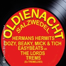 Oldienight Salzwedel - Lords, Hermans Hermits, Dozy, Beaky, Mick & Tich u.v.a.