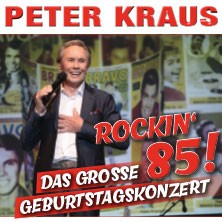 Peter Kraus - Rockin' 85! - Das große Geburtstagskonzert 2024