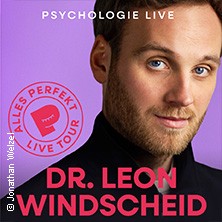 Dr. Leon Windscheid - Alles Perfekt
