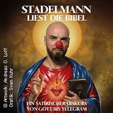 Ingmar Stadelmann: Stadelmann liest die Bibel - ein satirischer Diskurs