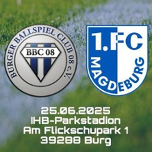 Testspiel Burger BC 08 - 1. FC Magdeburg