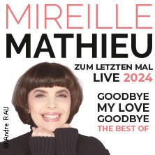 Mireille Mathieu - Goodbye my Love Goodbye - Zum letzten Mal "The best of"