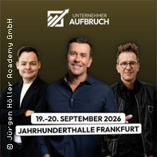 Unternehmer Aufbruch - Jürgen Höller, Julian Otto & Gerald Hörhan