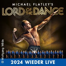 Lord Of The Dance - Tournee 2024