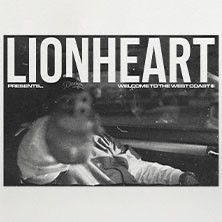Lionheart - Welcome To The West Coast III