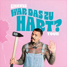 EMMVEE - War das zu hart?