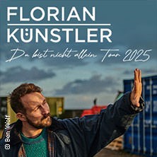 Florian Künstler - Du bist nicht allein - Tour 2025