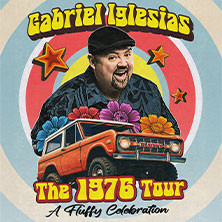 Gabriel Iglesias - Don’t Worry Be Fluffy Tour