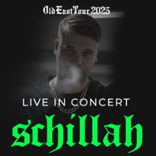 Schillah - Old East Tour 2025