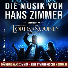 Die Musik von Hans Zimmer - Lords of the Sound