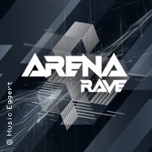 Arena Rave | Berlin