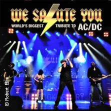 We Salute You - World's Biggest Tribute to AC/DC