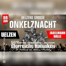 Onkelznacht in Uelzen mit den Glorreichen Halunken
