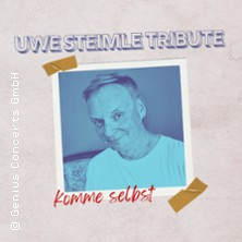 Uwe Steimle Tribute - Komme selbst