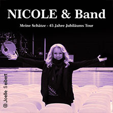 Nicole - Meine Schätze - 45 Jahre Jubiläumstour