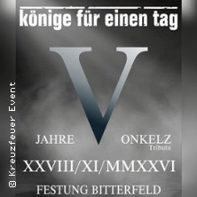Könige für einen Tag - Die ultimative Tributeshow Onkelz,Freiwild uvm