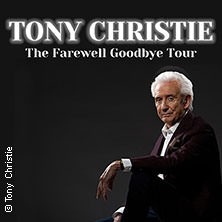 Tony Christie - The Farewell Goodbye Tour