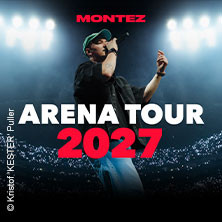 MONTEZ - ARENA TOUR 2027