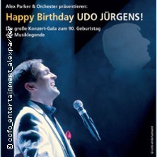 Alex Parker & Orchester präsentieren: "Happy Birthday Udo Jürgens!“ Das große Gala-Konzert zum 90.